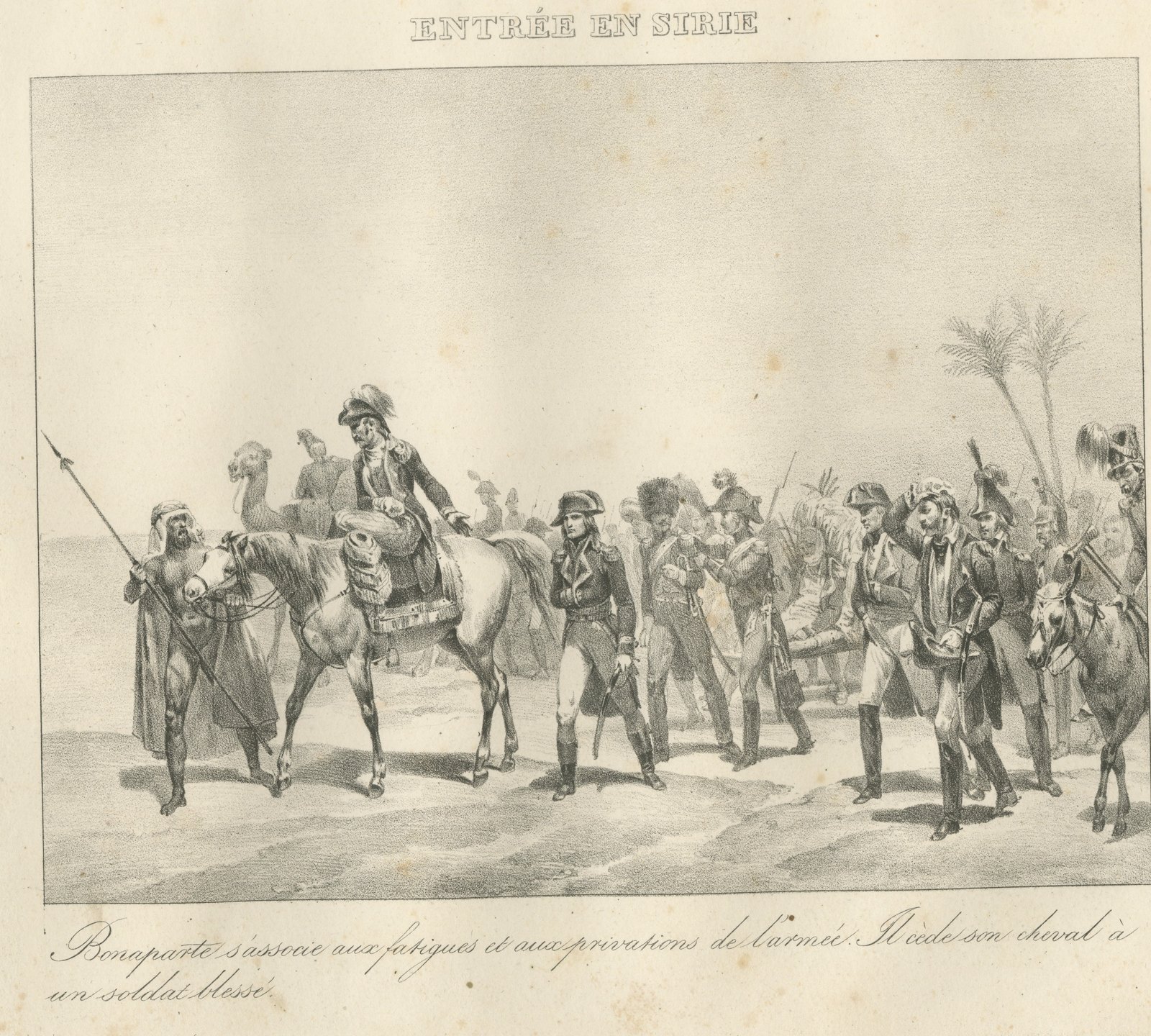 Entry into Syria, Bonaparte Gives Up His Horse, Antique Madou Lithograph, 1827