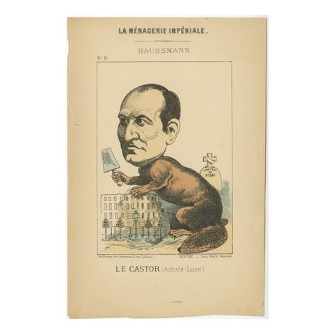 Imperial Menagerie: Baron Haussmann - The Beaver (Activity - Profit), 1870