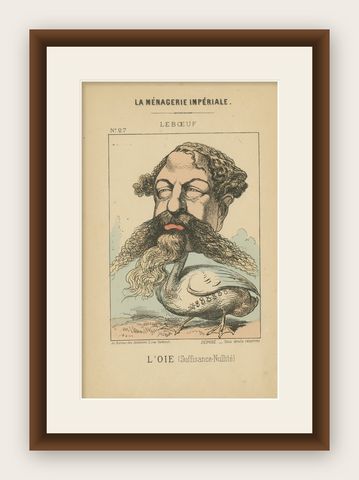 Imperial Menagerie: Lebœuf - The Goose (Self-importance - Nullity), 1870, shown framed