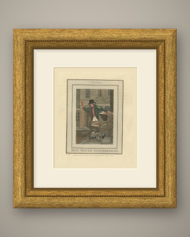Hot Spiced Gingerbread, Pantheon, Cries of London, 1804, shown framed